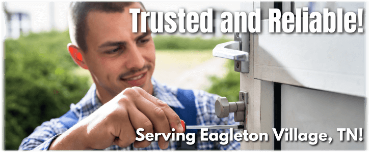 Locksmith Eagleton Village TN